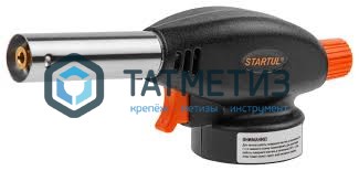 Горелка газовая на баллон, 170х66х51 мм, пьезоподжиг, 1400 °С, STARTUL -  магазин крепежа «ТАТМЕТИЗ»