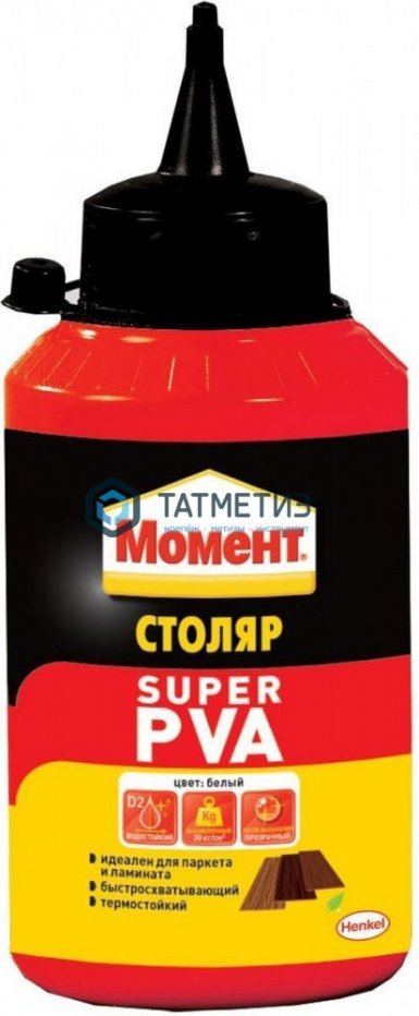 Клей Момент Супер PVA 250г -  магазин крепежа  «ТАТМЕТИЗ»